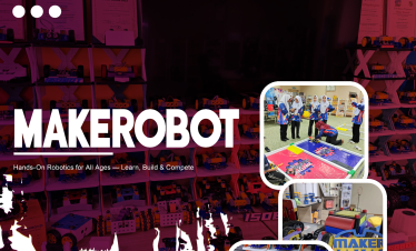 MakeRobot Experience @ UTHM