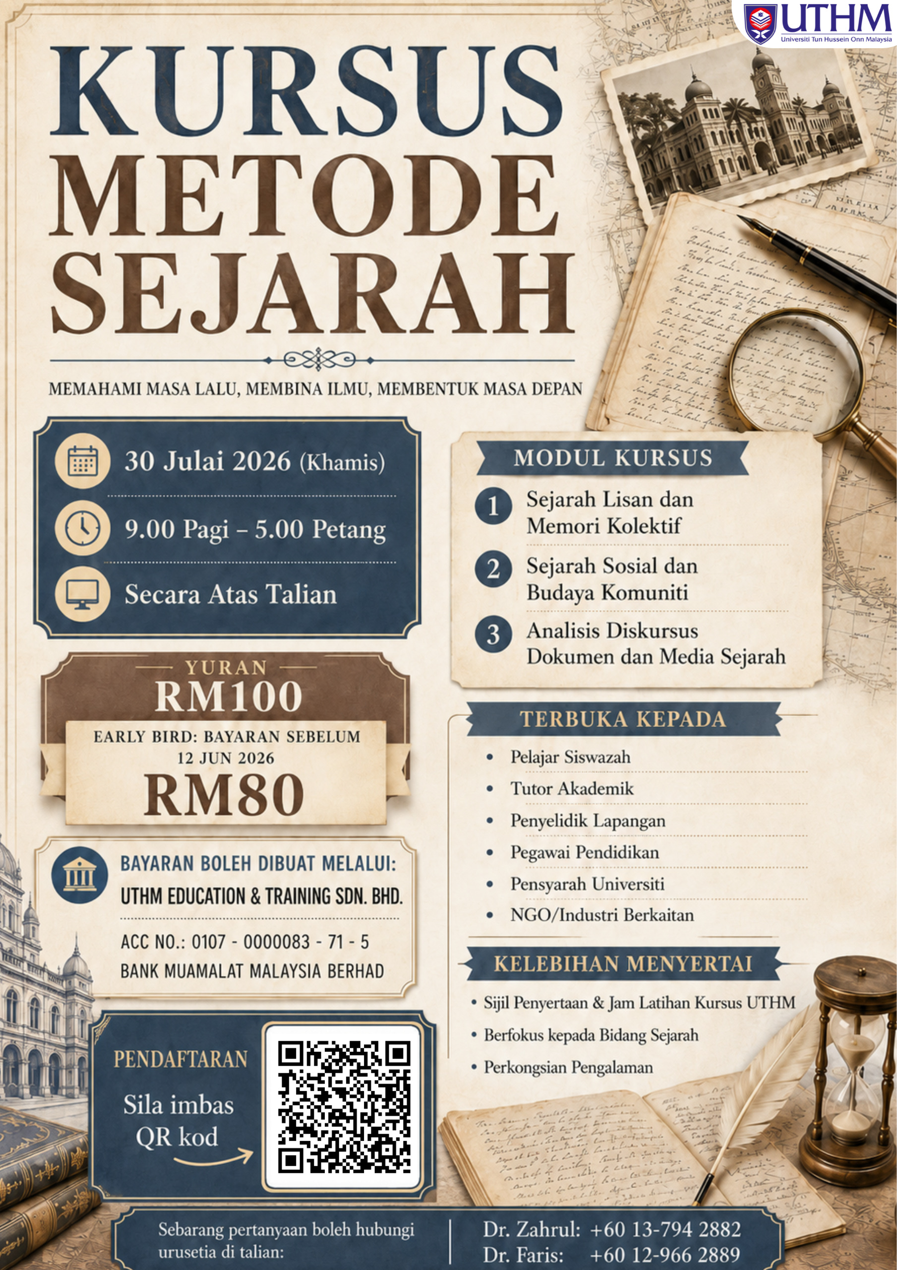 Kursus Metode Sejarah UTHM 2026 secara atas talian